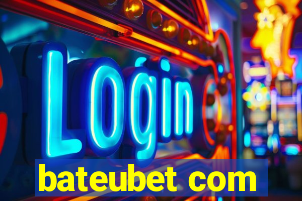 bateubet com